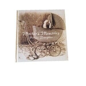 Mother's Memories for My Daughter-Book New Unused- Beautiful Sentimental